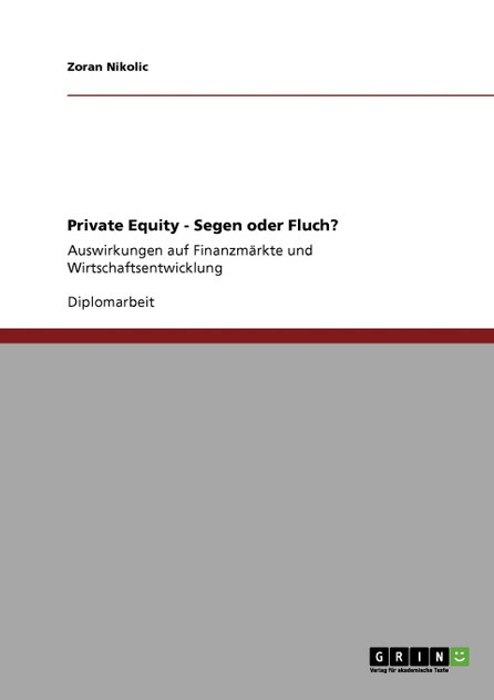 Private Equity - Segen oder Fluch?
