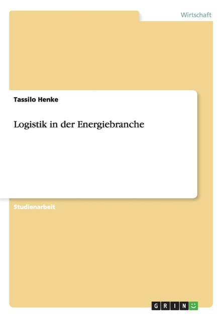 Logistik in der Energiebranche