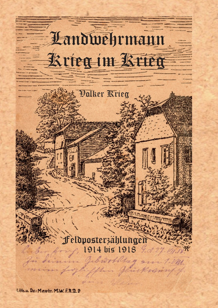 Landwehrmann Krieg im Krieg Landwehrmann Krieg im Krieg