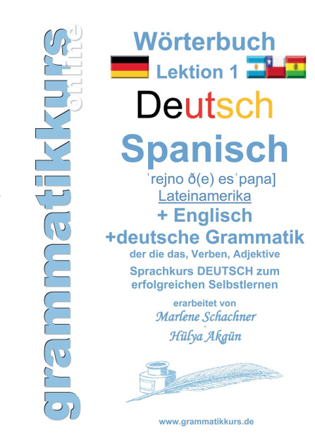 Wörterbuch Deutsch - Spanisch - Lateinamerika - Englisch A1 Lektion 1 Wörterbuch Deutsch - Spanisch - Lateinamerika - Englisch A1 Lektion 1