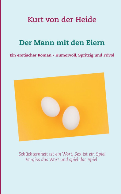 Der Mann mit den Eiern Der Mann mit den Eiern