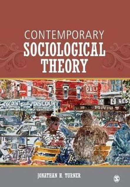 Contemporary Sociological Theory Contemporary Sociological Theory