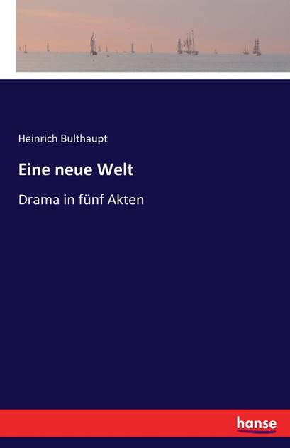 Eine neue Welt Eine neue Welt