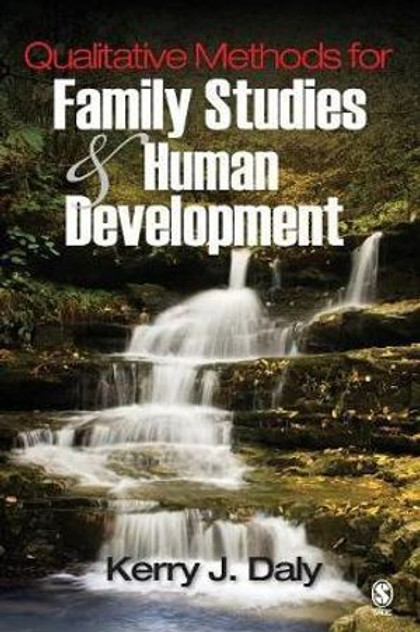 Qualitative Methods for Family Studies and Human Development Qualitative Methods for Family Studies and Human Development