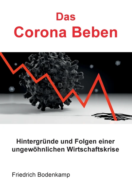 Das Corona Beben
