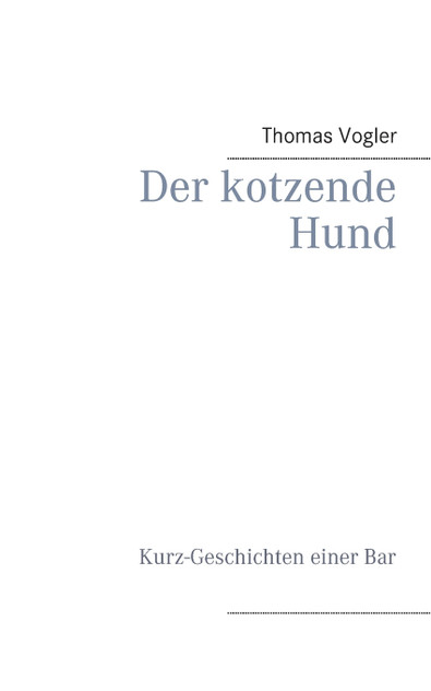 Der kotzende Hund