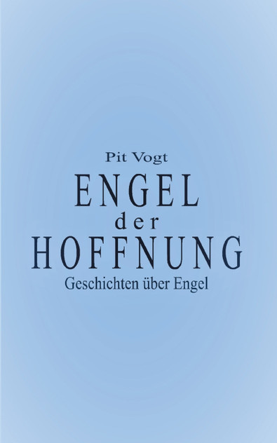 Engel der Hoffnung Engel der Hoffnung