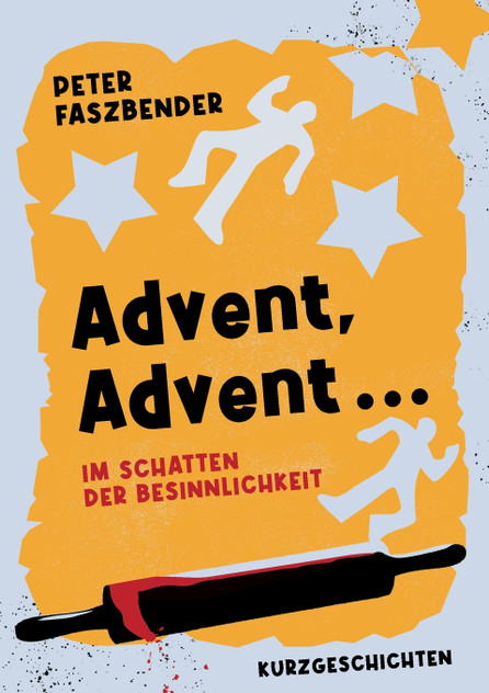 Advent, Advent ... Advent, Advent ...