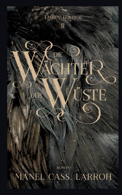 Die Wächter der Wüste Die Wächter der Wüste