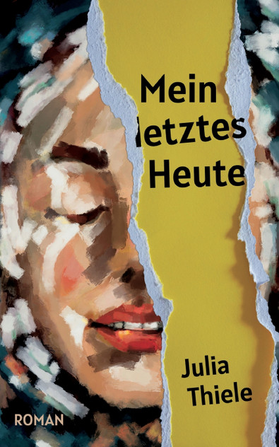 Mein letztes Heute