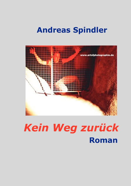 Kein Weg zurück Kein Weg zurück
