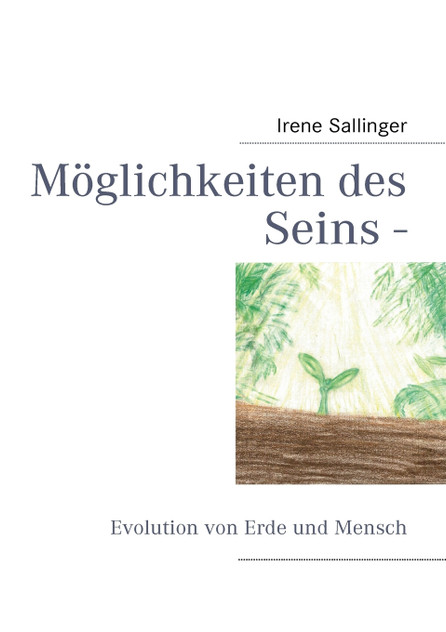 Möglichkeiten des Seins - Möglichkeiten des Seins -