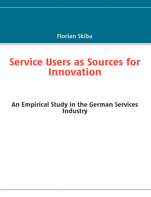 Service Users as Sources for Innovation