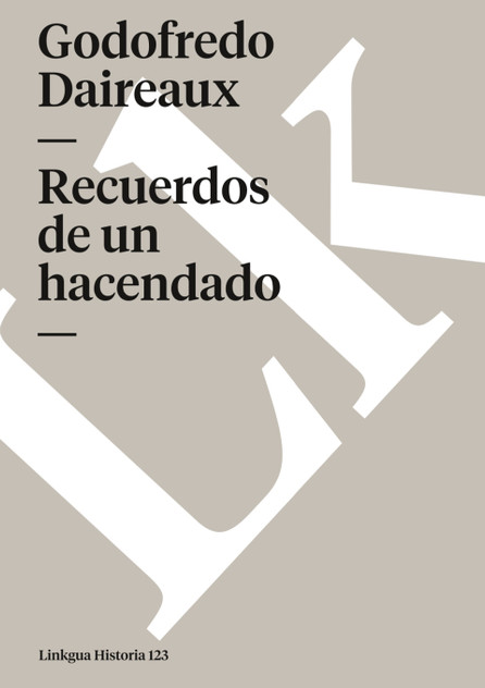 Recuerdos de un hacendado Recuerdos de un hacendado
