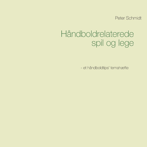 Håndboldrelaterede spil og lege