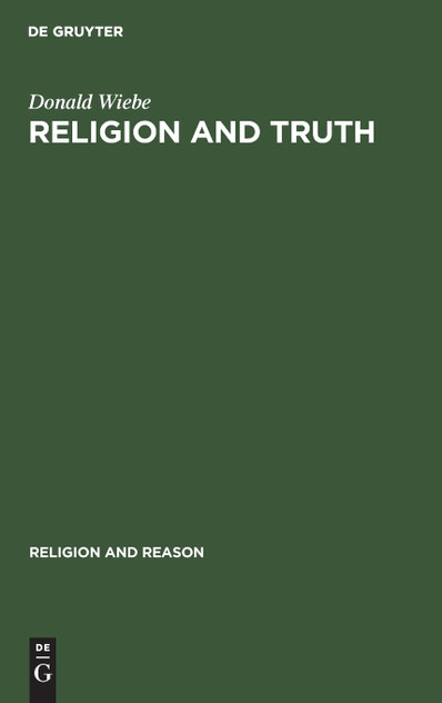 Religion and Truth Religion and Truth