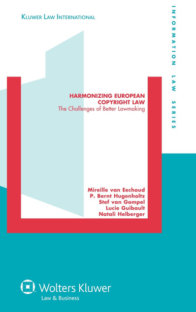 Harmonizing European Copyright Law Harmonizing European Copyright Law