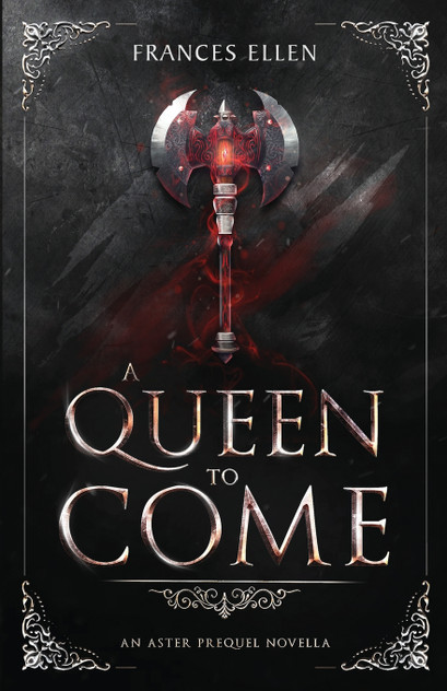 A Queen To Come A Queen To Come