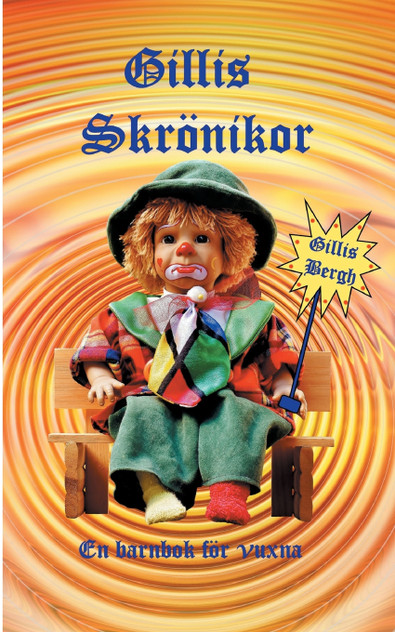 Gillis Skrönika Gillis Skrönika