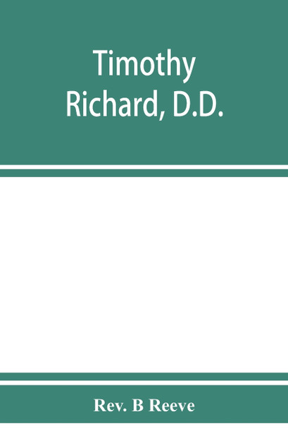 Timothy Richard, D.D.
