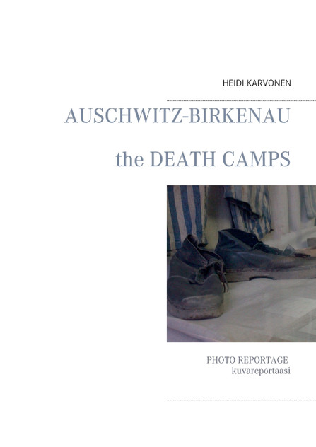 Auschwitz Birkenau Auschwitz Birkenau