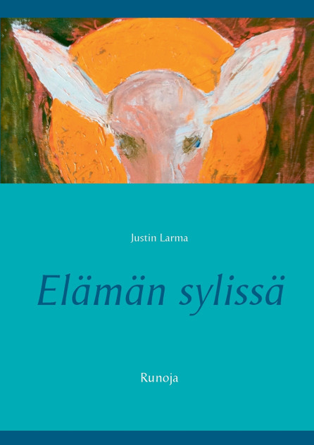 Elämän sylissä Elämän sylissä