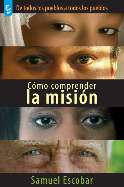 CÓMO COMPRENDER LA MISIÓN CÓMO COMPRENDER LA MISIÓN