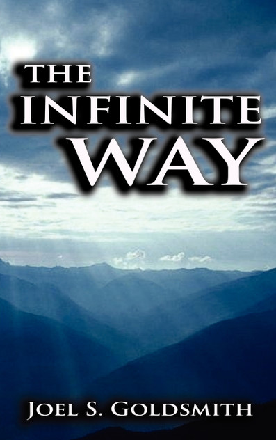 The Infinite Way The Infinite Way