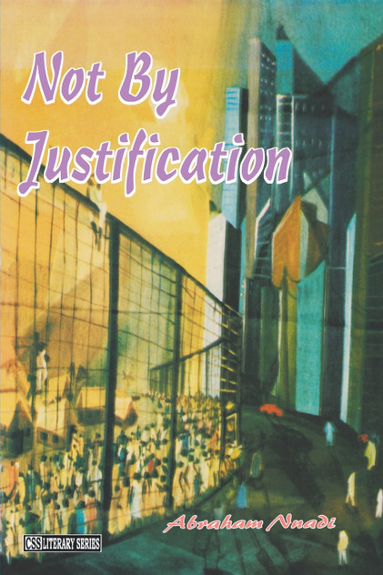 Not By Justification Not By Justification