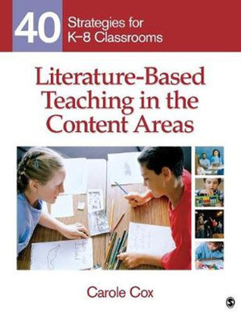 Literature-Based Teaching in the Content Areas Literature-Based Teaching in the Content Areas