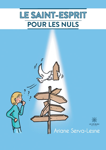 Le Saint-Esprit pour les nuls