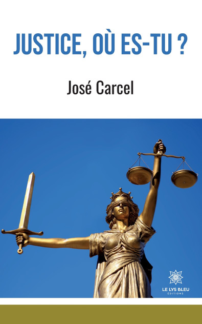 Justice, où es-tu ? Justice, où es-tu ?