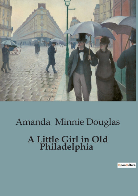 A Little Girl in Old Philadelphia