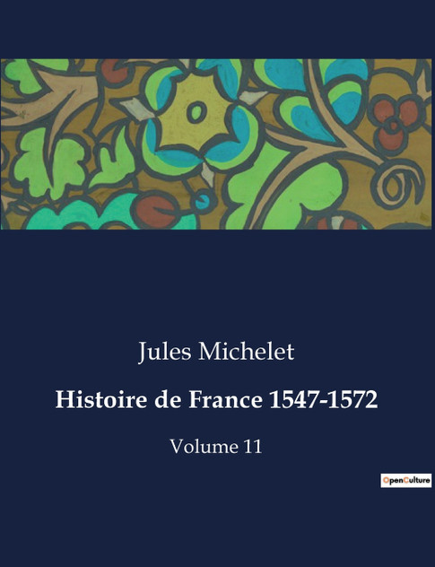 Histoire de France 1547-1572
