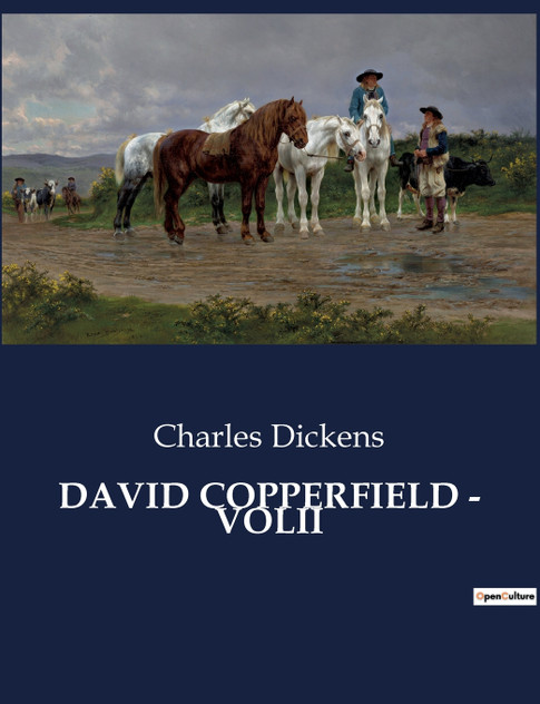 DAVID COPPERFIELD - VOLII