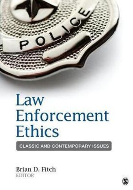 Law Enforcement Ethics Law Enforcement Ethics