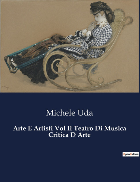 Arte E Artisti Vol Ii Teatro Di Musica Critica D Arte