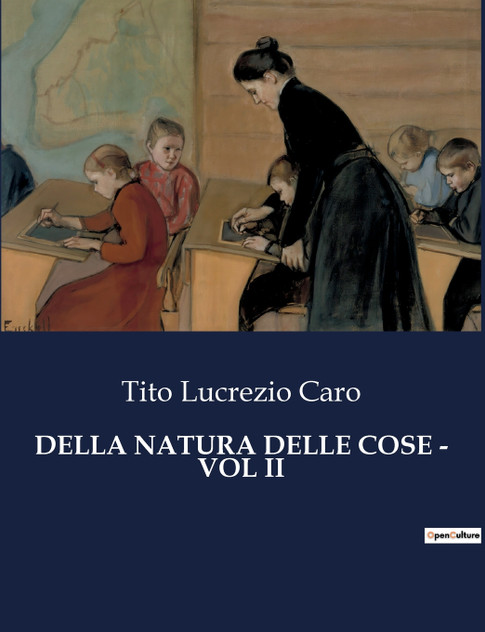 DELLA NATURA DELLE COSE - VOL II DELLA NATURA DELLE COSE - VOL II