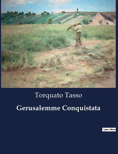 Gerusalemme Conquistata Gerusalemme Conquistata