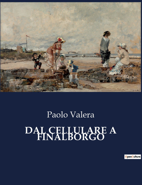 DAL CELLULARE A FINALBORGO