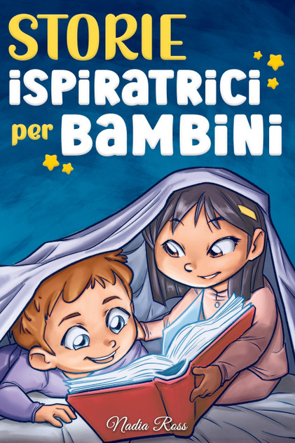 Storie Ispiratrici per Bambini