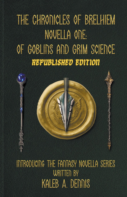 The Chronicles of Brelhiem Novella One
