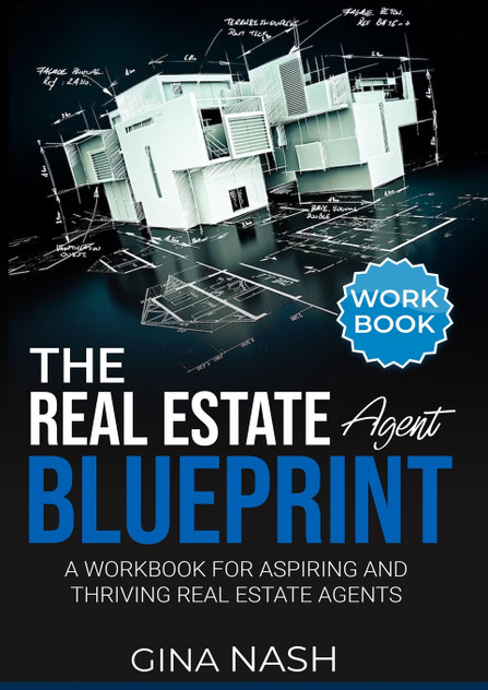 The Real Estate Agent Blueprint The Real Estate Agent Blueprint
