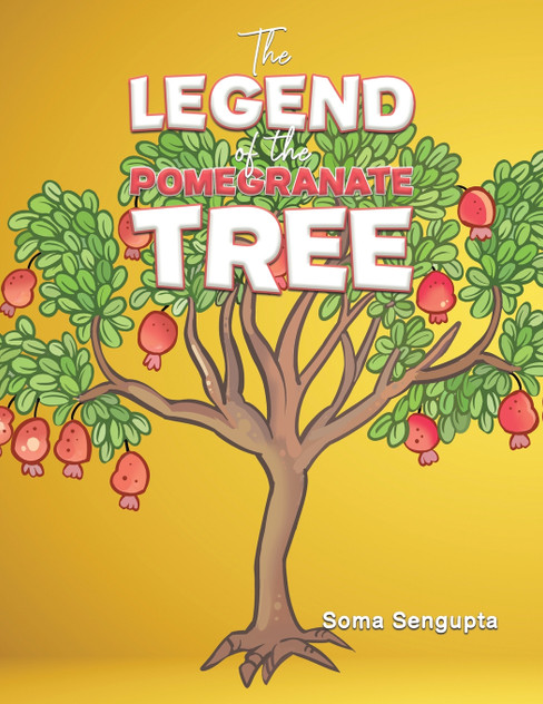The Legend of the Pomegranate Tree The Legend of the Pomegranate Tree