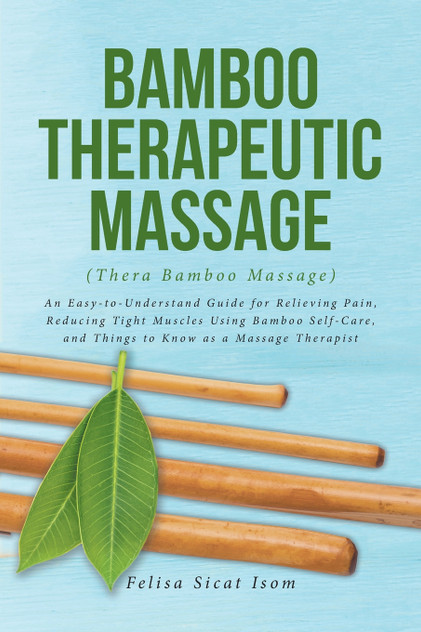 BAMBOO THERAPEUTIC MASSAGE (Thera Bamboo Massage) BAMBOO THERAPEUTIC MASSAGE (Thera Bamboo Massage)