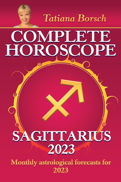 Complete Horoscope Sagittarius 2023 Complete Horoscope Sagittarius 2023