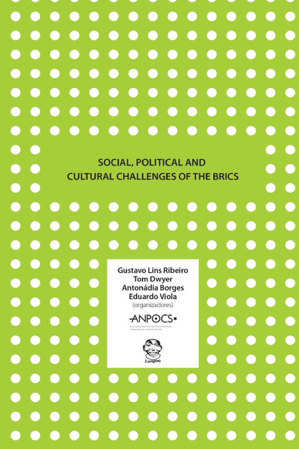 Social, Political and Cultural Challenges of the BRICS Social, Political and Cultural Challenges of the BRICS