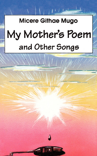 My Mother's Poem and Other Songs. Songs and Poems My Mother's Poem and Other Songs. Songs and Poems