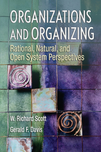 Organizations and Organizing Organizations and Organizing