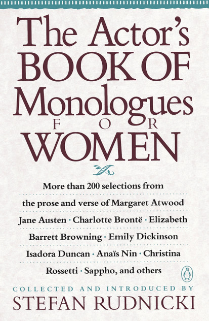 The Actor's Book of Monologues for Women The Actor's Book of Monologues for Women